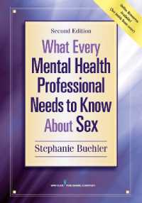 What Every Mental Health Professional Needs to Know about Sex （2ND）