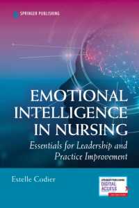 Emotional Intelligence in Nursing : Essentials for Leadership and Practice Improvement