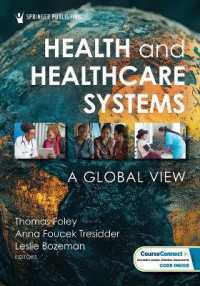 Health and Healthcare Systems : A Global View