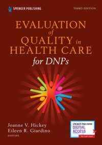 看護実践博士のための医療の質評価（第３版）<br>Evaluation of Quality in Health Care for DNPs, Third Edition （3RD）
