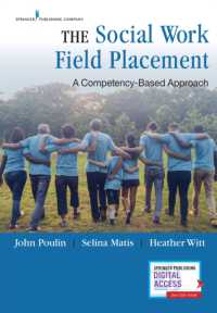 The Social Work Field Placement : A Competency-Based Approach