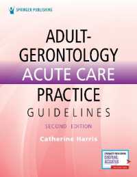 Adult-Gerontology Acute Care Practice Guidelines （2ND）
