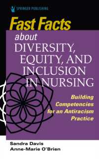 Fast Facts about Diversity, Equity, and Inclusion in Nursing : Building Competencies for an Antiracism Practice (Fast Facts)