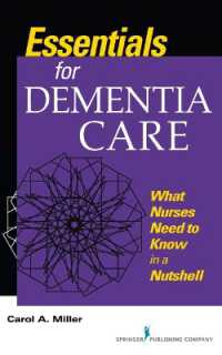 Essentials for Dementia Care : What Nurses Need to Know in a Nutshell