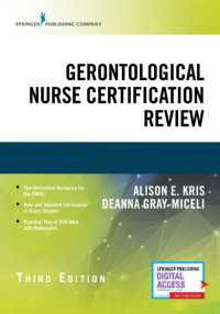 Gerontological Nurse Certification Review, Third Edition （3RD）