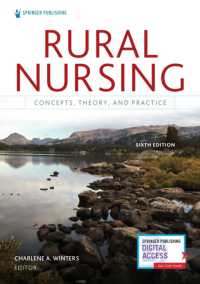 僻地看護：概念、理論と実践（第６版）<br>Rural Nursing, Sixth Edition : Concepts, Theory, and Practice （6TH）