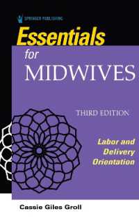 Essentials for Midwives : Labor and Delivery Orientation （3RD）
