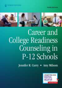 Career and College Readiness Counseling in P-12 Schools, Third Edition （3RD）