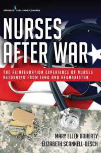 Nurses after War : The Reintegration Experience of Nurses Returning from Iraq and Afghanistan