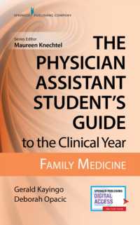 The Physician Assistant Student's Guide to the Clinical Year: Family Medicine : With Free Online Access!