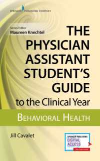 The Physician Assistant Student's Guide to the Clinical Year: Behavioral Health : With Free Online Access!