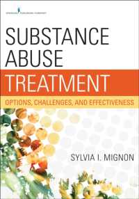 Substance Abuse Treatment : Options, Challenges, and Effectiveness