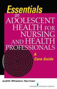 Essentials on Adolescent Health for Nursing and Health Professionals : A Care Guide