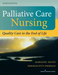Textbook Of Palliative Nursing 緩和看護の教科書 Oxford Textbook of Palliative Nursing by Betty R. Ferrell
