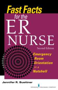 Fast Facts for the ER Nurse : Emergency Room Orientation in a Nutshell