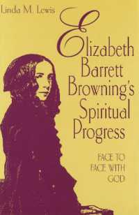 Elizabeth Barrett Browning's Spiritual Progress : Face to Face with God