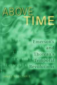 エマーソンとソローの時の革命<br>Above Time : Emerson's and Thoreau's Temporal Revolutions