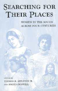 Searching for Their Places : Women in the South Across Four Centuries (Southern Women)