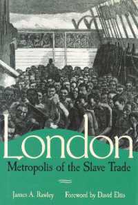 London, Metropolis of the Slave Trade (Shades of Blue & Gray Series)