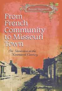 From French Community to Missouri Town : Ste. Genevieve in the Nineteenth Century