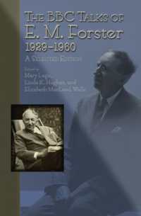 フォースターのＢＢＣトーク集<br>The BBC Talks of E.M. Forster 1929-1960 : A Selected Edition