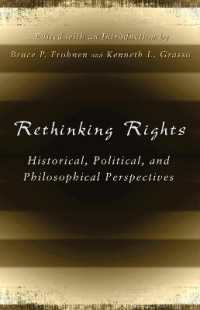 Rethinking Rights : Historical, Political, and Philosophical Perspectives (Eric Voegelin Institute Series in Political Philosophy)