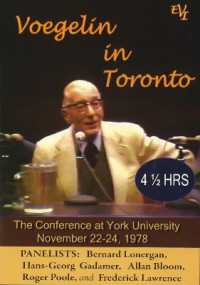 Voegelin in Toronto : The Conference at York University, November 22-24, 1978 （DVD）