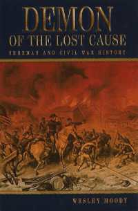 Demon of the Lost Cause : Sherman and Civil War History
