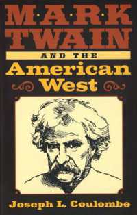 Mark Twain and the American West (Mark Twain and His Circle)