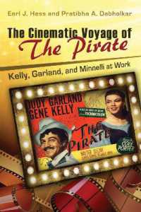 The Cinematic Voyage of the Pirate : Kelly, Garland, and Minnelli at Work