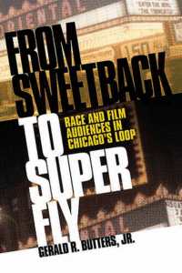 From Sweetback to Super Fly : Race and Film Audiences in Chicago's Loop