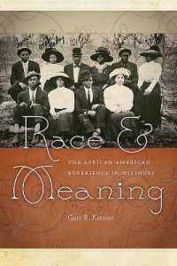 Race and Meaning : The African-American Experience in Missouri