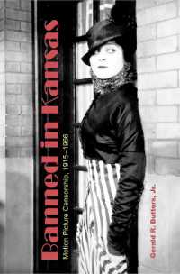 Banned in Kansas : Motion Picture Censorship, 1915-1966