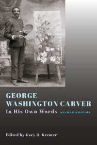 George Washington Carver : In His Own Words （2ND）