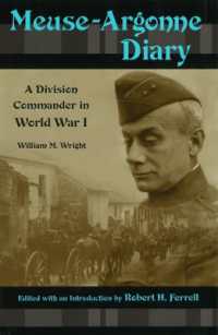 Meuse-Argonne Diary : A Division Commander in World War I