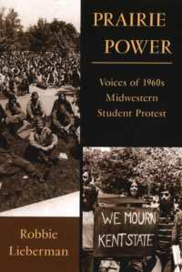 Prairie Power : Voices of 1960s Midwestern Student Protest