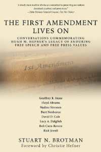 The First Amendment Lives on : Conversations in Commemoration of Hugh M. Hefner's Legacy of Enduring Free Speech and Free Press Values