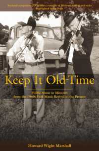 Keep It Old-Time : Fiddle Music in Missouri from the 1960s Folk Music Revival to the Present