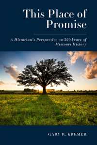 This Place of Promise : A Historian's Perspective on 200 Years of Missouri History