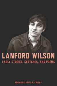 Lanford Wilson : Early Stories, Sketches, and Poems