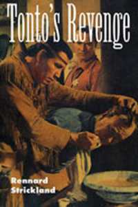 Tonto's Revenge : Reflections on American Indian Culture and Policy (The Calvin P. Horn Lectures in Western History & Culture)