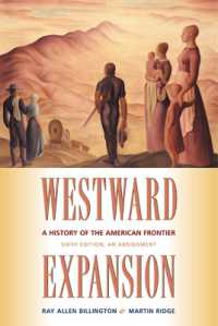 Westward Expansion : A History of the American Frontier （Sixth）