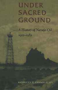 Under Sacred Ground : A History of Navajo Oil, 1922-1982