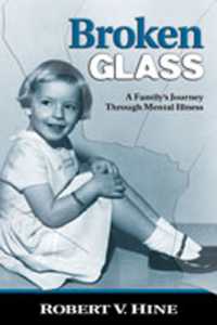Broken Glass : A Family's Journey through Mental Illness