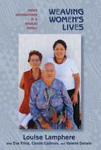 Weaving Women's Lives : Three Generations in a Navajo Family