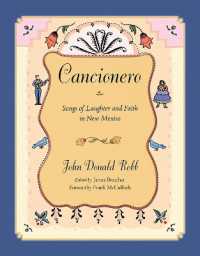 Cancionero : Songs of Laughter and Faith in New Mexico