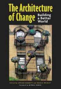 The Architecture of Change : Building a Better World