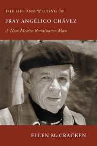 The Life and Writing of Fray Angélico Chávez : A New Mexico Renaissance Man (Pasó Por Aquí Series on the Nuevomexicano Literary Heritage)
