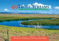 49 Trout Streams of Southern Colorado