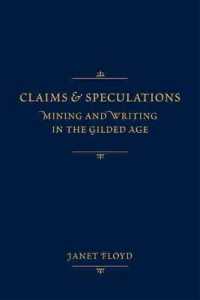 Claims and Speculations : Mining and Writing in the Gilded Age